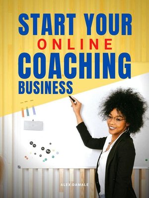 cover image of Start Your Online Coaching Business